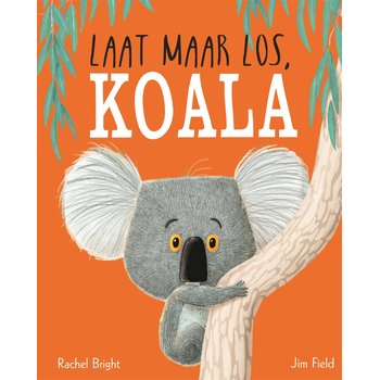 Laat maar los, Koala (Hardback) bij Singel 344