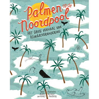 Palmen op de Noordpool (Hardback) bij Singel 344