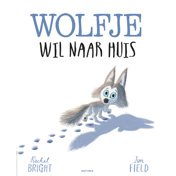 Wolfje wil naar huis (Hardback) bij Singel 344