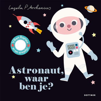 Astronaut, waar ben je? (Board book) bij Singel 344