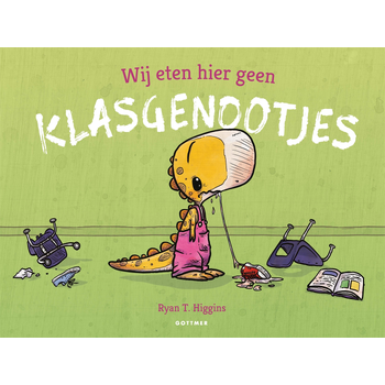 Wij eten hier geen klasgenootjes (Hardback) bij Singel 344
