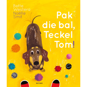 Pak die bal, Teckel Tom! (Hardback) bij Singel 344