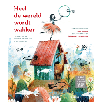 Heel de wereld wordt wakker (Hardback) bij Singel 344