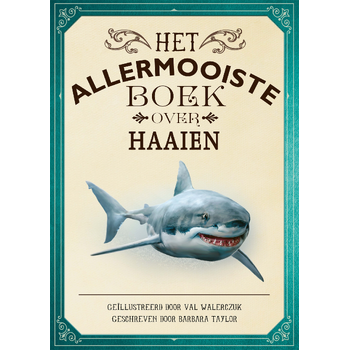 Het allermooiste boek over haaien (Hardback) bij Singel 344