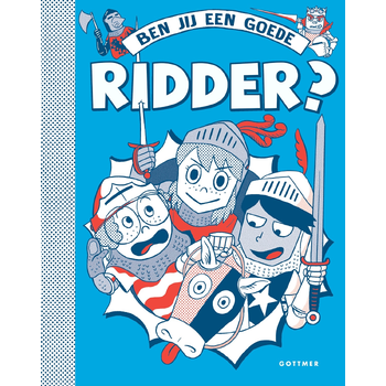 Ben jij een goede ridder? (Hardback) bij Singel 344