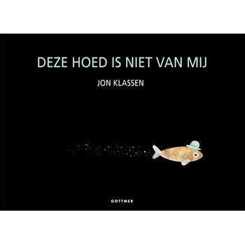Deze hoed is niet van mij (Board book) bij Singel 344