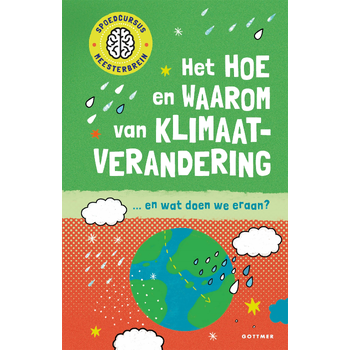 Het hoe en waarom van klimaatverandering (Hardback) bij Singel 344