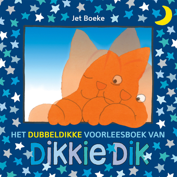 Het dubbeldikke voorleesboek van Dikkie Dik (Hardback) bij Singel 344