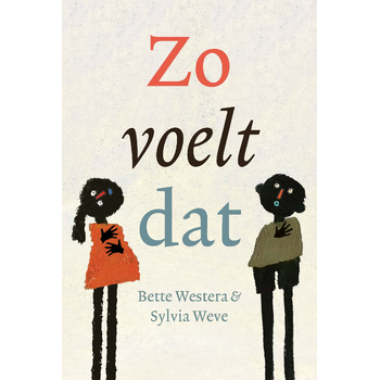 Zo voelt dat (Hardback) bij Singel 344