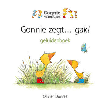 Gonnie zegt... gak! (Board book) bij Singel 344