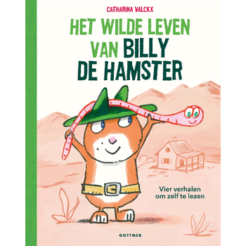 Het wilde leven van Billy de hamster (Hardback) bij Singel 344