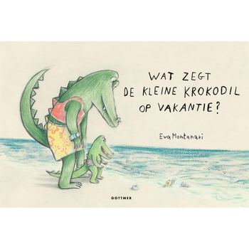 Wat zegt de kleine krokodil op vakantie? (Board book) bij Singel 344