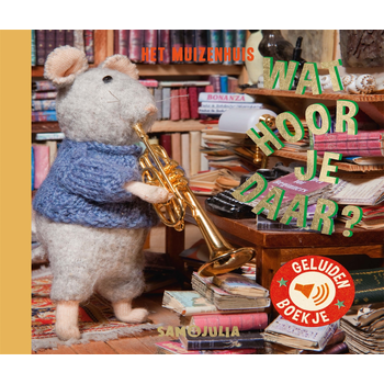 Wat hoor je daar? (Board book) bij Singel 344