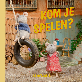 Kom je spelen? (Board book) bij Singel 344