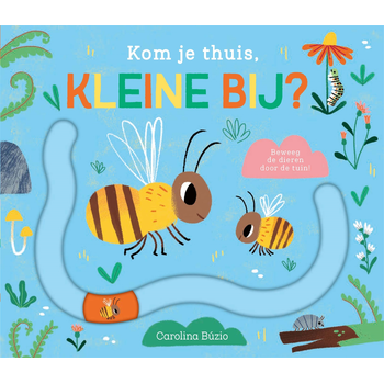 Kom je thuis, kleine bij? (Board book) bij Singel 344