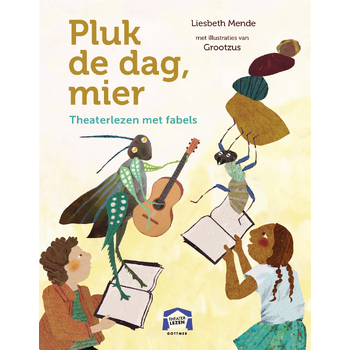 Pluk de dag, mier (Hardback) bij Singel 344