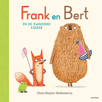 Frank en Bert en de kwakende kikker (Hardback) bij Singel 344