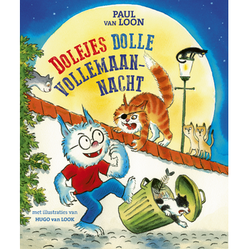 Dolfjes dolle vollemaannacht (Hardback) bij Singel 344