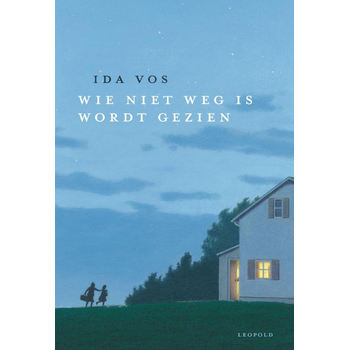 Wie niet weg is wordt gezien (Hardback) bij Singel 344