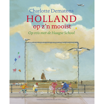 Holland op z'n mooist (Hardback) bij Singel 344