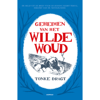 Geheimen van het Wilde Woud (Paperback) bij Singel 344