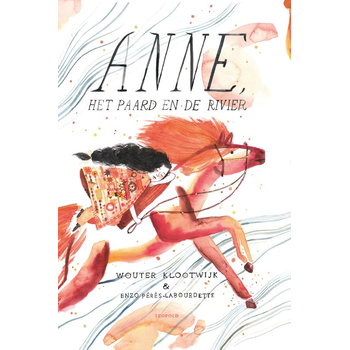 Anne, het paard en de rivier (Hardback) bij Singel 344