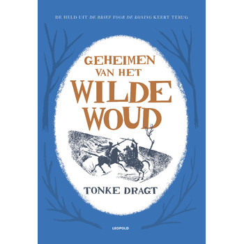 Geheimen van het Wilde Woud (Hardback) bij Singel 344