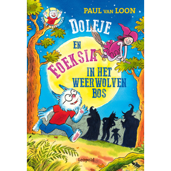 Dolfje en Foeksia in het Weerwolvenbos (Hardback) bij Singel 344