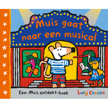 Muis gaat naar een musical (Hardback) bij Singel 344