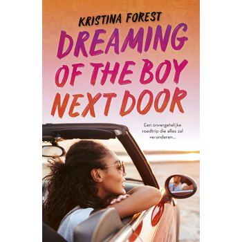 Dreaming of the boy next door (Paperback) bij Singel 344