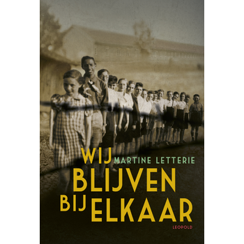 Wij blijven bij elkaar (Hardback) bij Singel 344