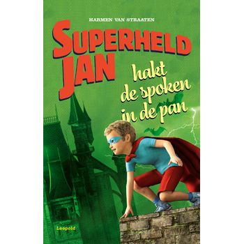 Superheld Jan hakt de spoken in de pan (Hardback) bij Singel 344