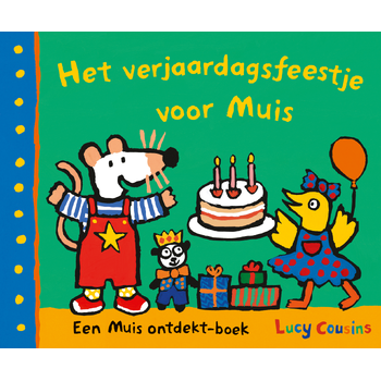 Het verjaardagsfeestje voor Muis (Hardback) bij Singel 344