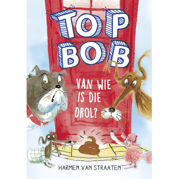 Van wie is die drol? (Hardback) bij Singel 344
