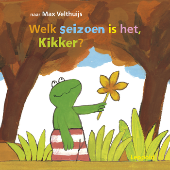 Welk seizoen is het, Kikker? (Hardback) bij Singel 344