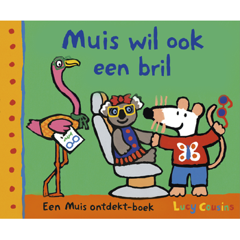Muis wil ook een bril (Hardback) bij Singel 344