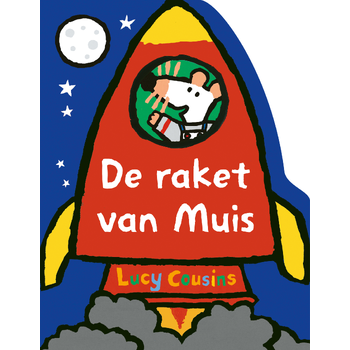 De raket van Muis (Hardback) van Lucy Cousins