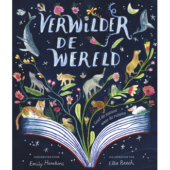 Verwilder de wereld (Hardback) bij Singel 344