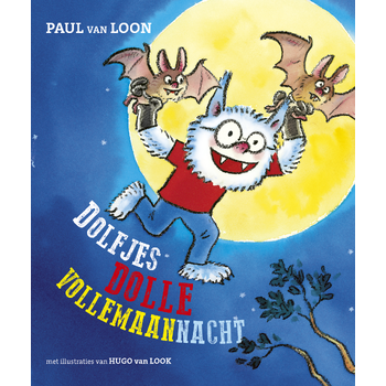 Dolfjes dolle vollemaannacht (Hardback) bij Singel 344