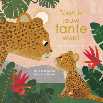 Toen ik jouw tante werd (Hardback) bij Singel 344