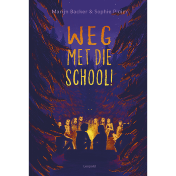 Weg met die school! (Hardback) bij Singel 344