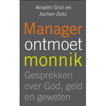 Manager ontmoet monnik (Paperback) bij Singel 344