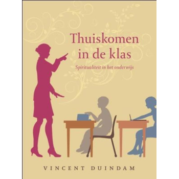 Thuiskomen in de klas (Paperback) bij Singel 344