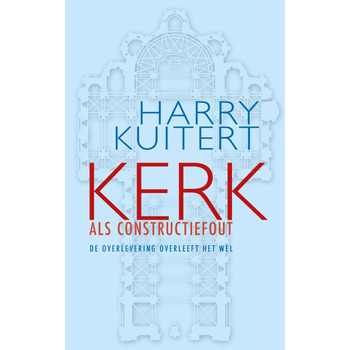 Kerk als constructiefout (Paperback) bij Singel 344