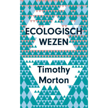 Ecologisch wezen (Paperback) bij Singel 344