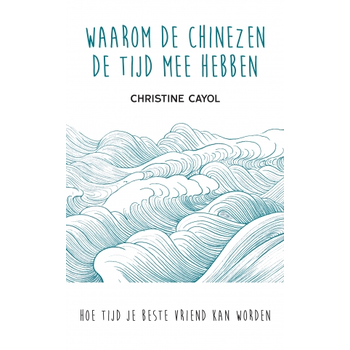 Waarom de Chinezen de tijd mee hebben (Paperback) bij Singel 344