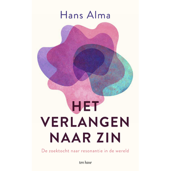 Het verlangen naar zin (Paperback) bij Singel 344