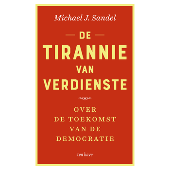 De tirannie van verdienste (Paperback) bij Singel 344