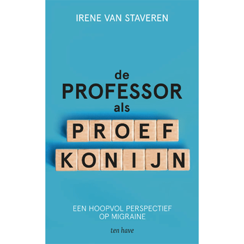 De professor als proefkonijn (Paperback) van Irene Staveren