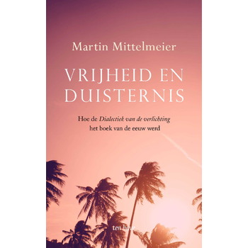 Vrijheid en duisternis (Paperback) bij Singel 344